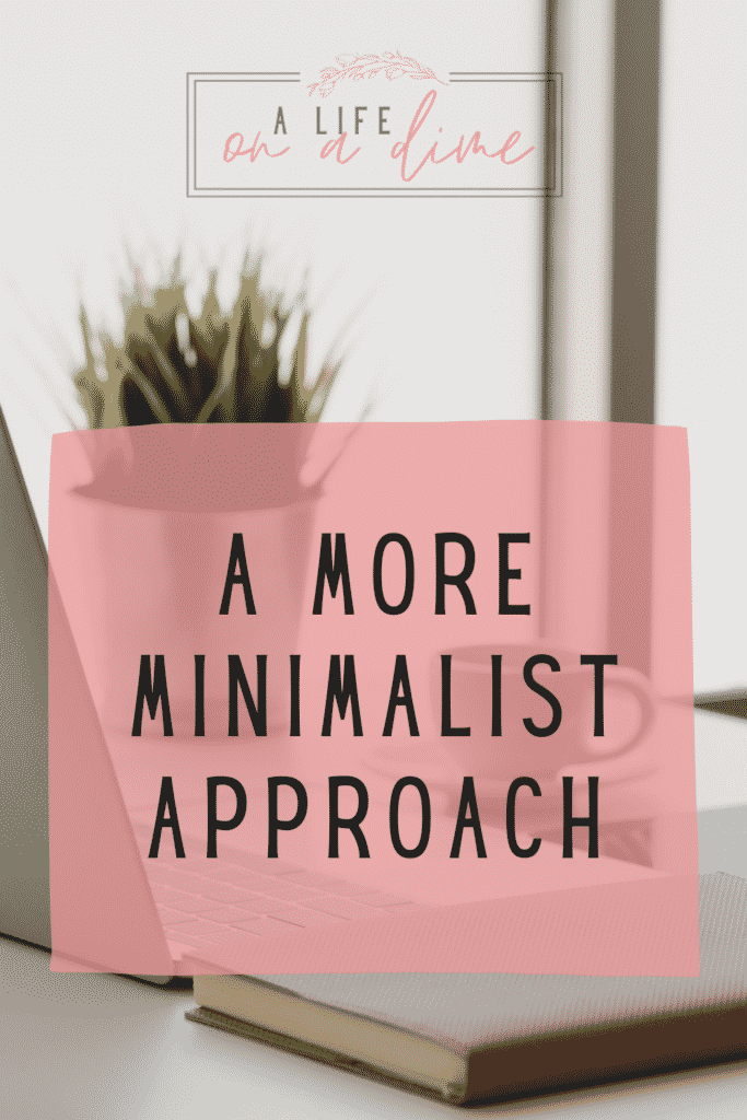 a more minimalist approach