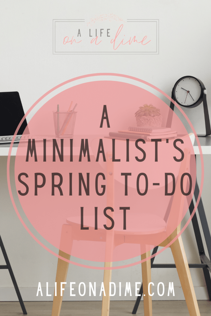 minimalist's spring to do list