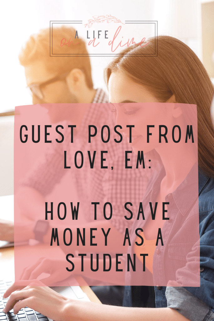 ways to save money as a student