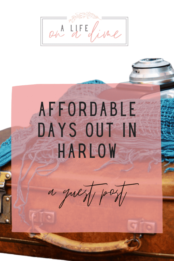 affordable days out in Harlow