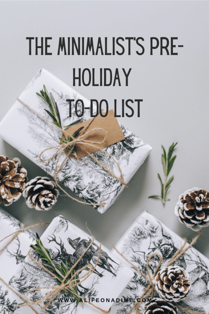 minimalist's pre-holiday to-do list